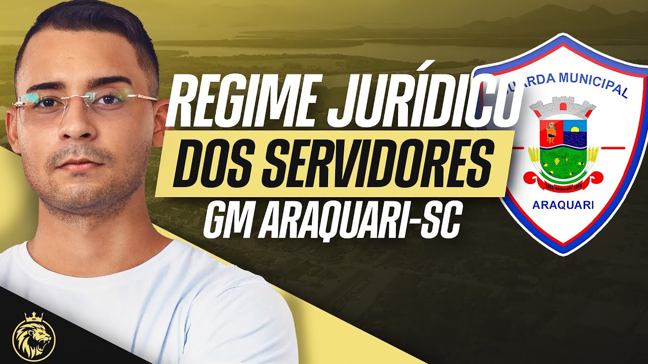 🔴 RETA FINAL GM ARAQUARI-SC | REGIME JURÍDICO DOS SERVIDORES
