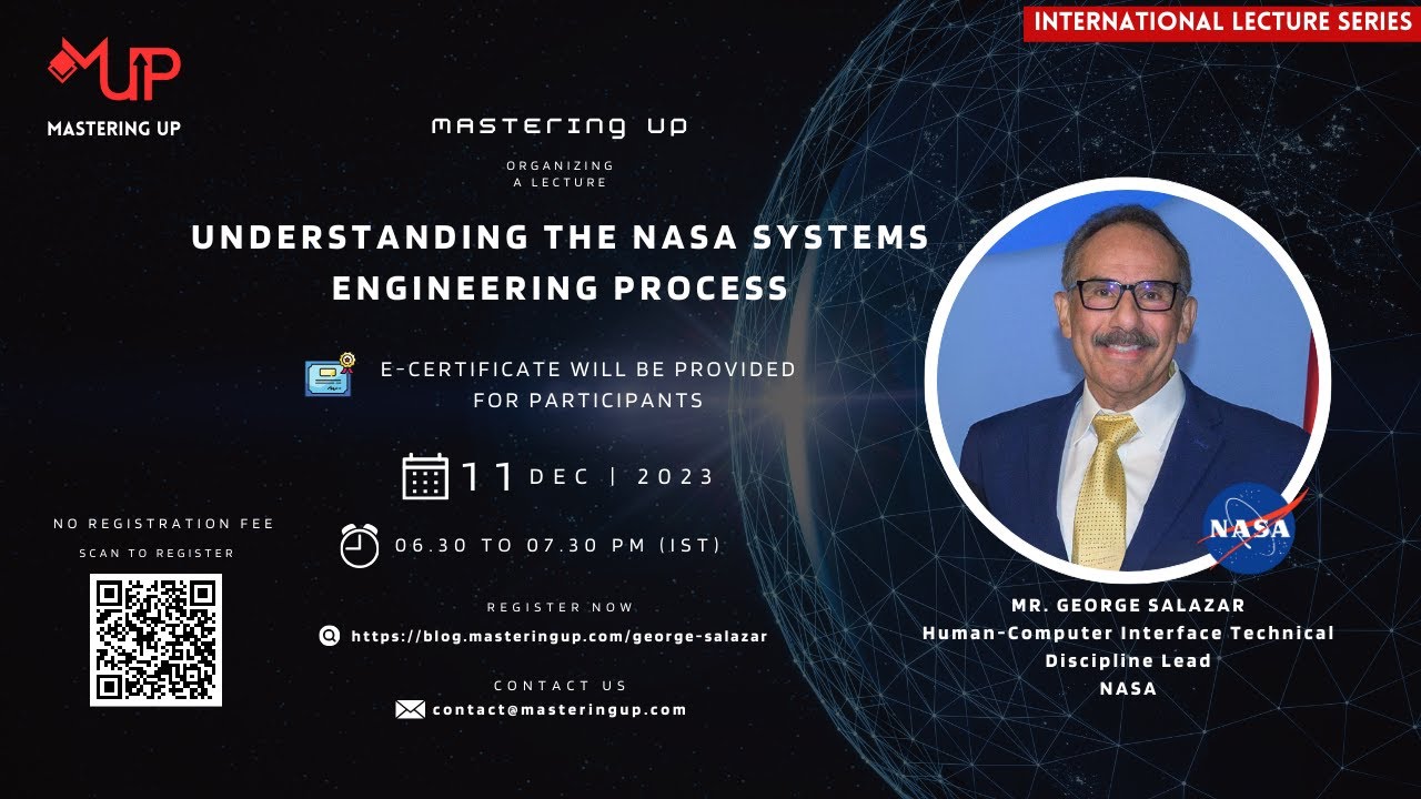 Understanding the NASA Systems Engineering Process | Mr. George Salazar | Mastering Up
