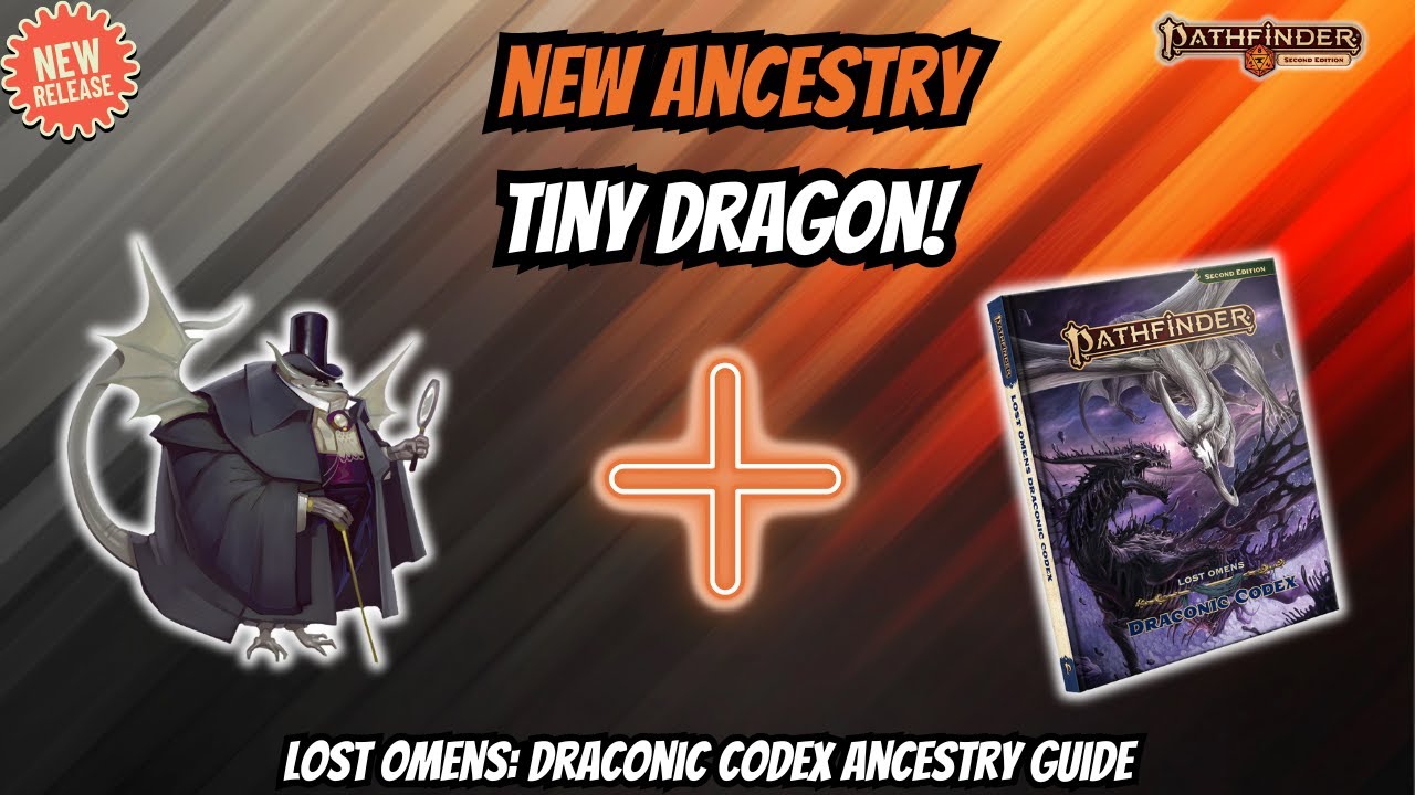 New Dragonet Ancestry Guide! | Pathfinder 2e Draconic Codex Release