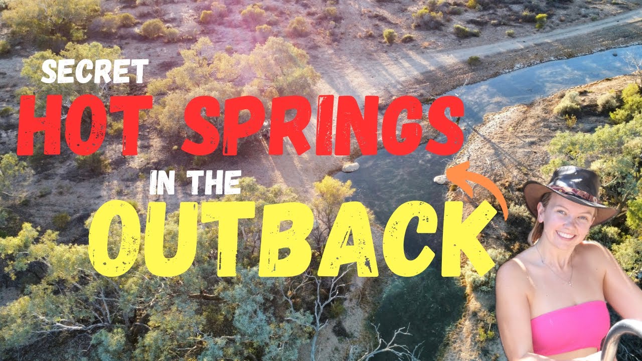 TOUGH TRACKS & HOT SPRINGS | OFFROAD CARAVANNING in the OUTBACK | Lap of Aus