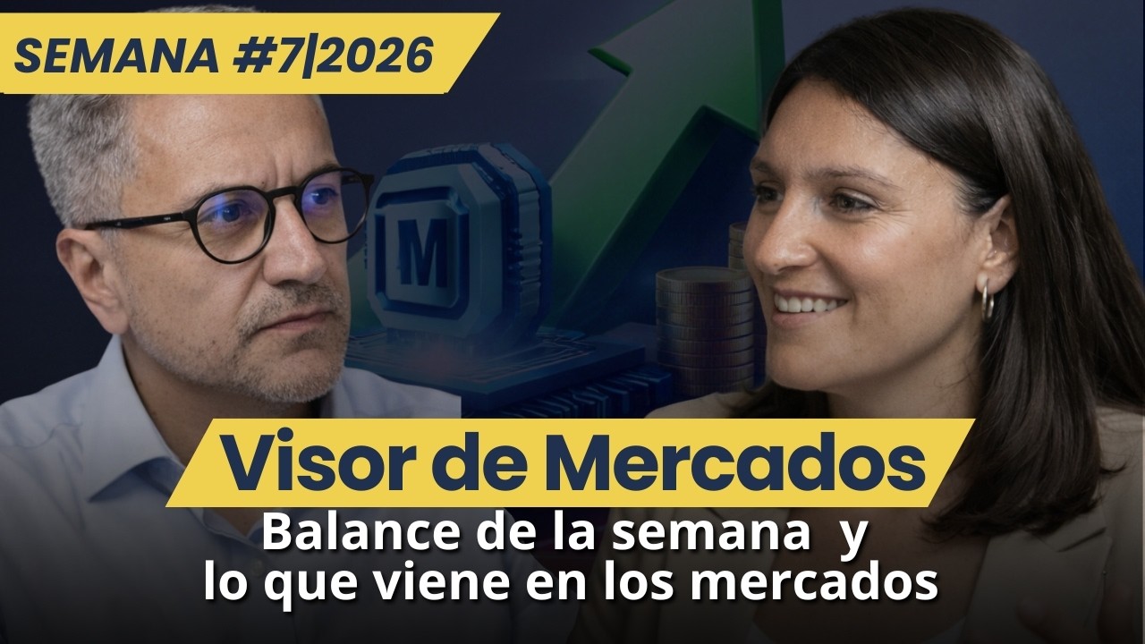 Visor de Mercados 👁️ Balance de la semana de Trading y lo que viene en los mercados