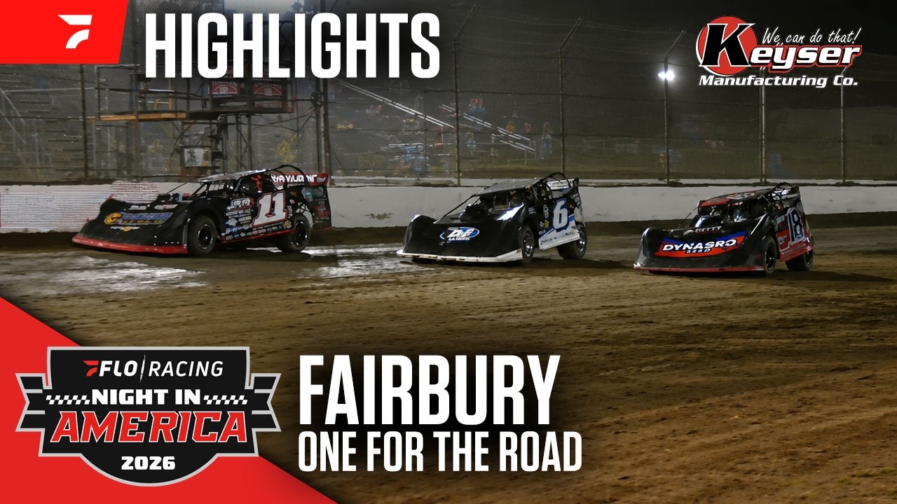 One for the Road | FloRacing Night in America at Fairbury Speedway 7/22/26 | Highlights