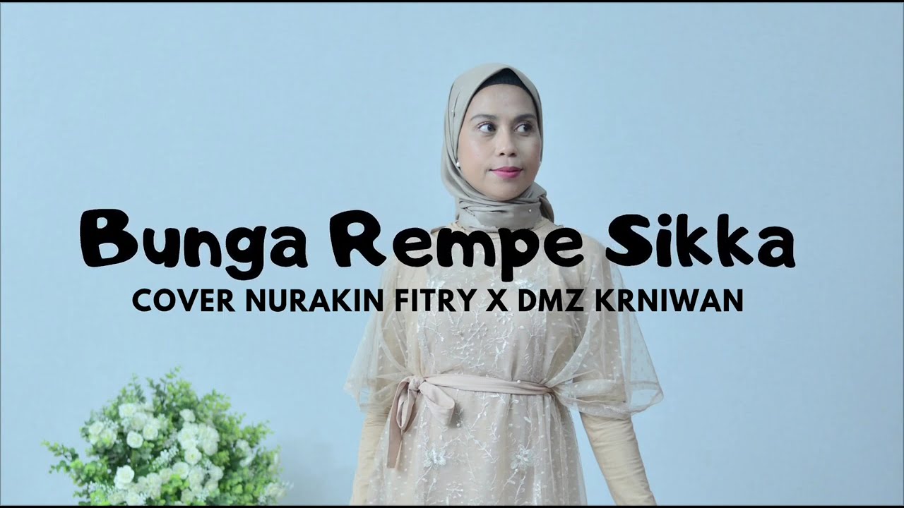 DANSA PORTU 🌴🌴 BUNGA REMPE SIKKA X UBUR UBUR IKAN LELE COVER NURAKIN FITRY 