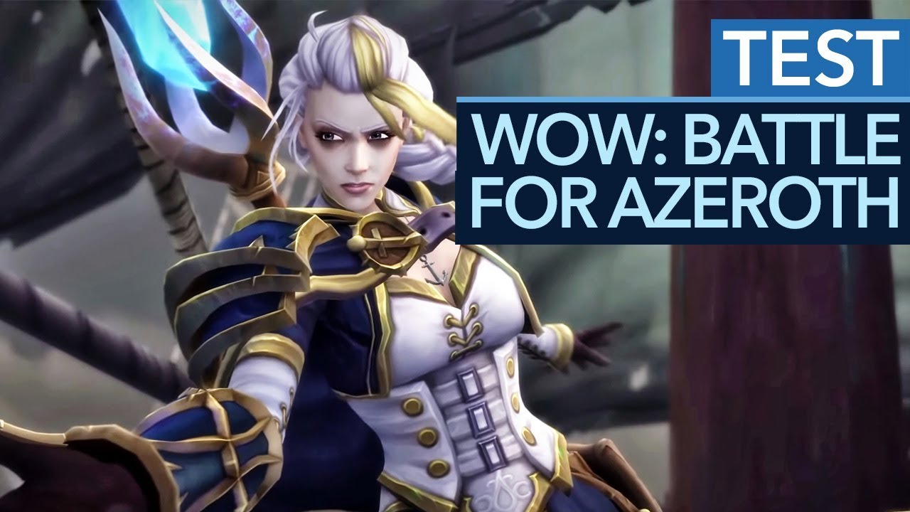 World of Warcraft: Battle for Azeroth im Test / Review - Schwächen trotz starker Story