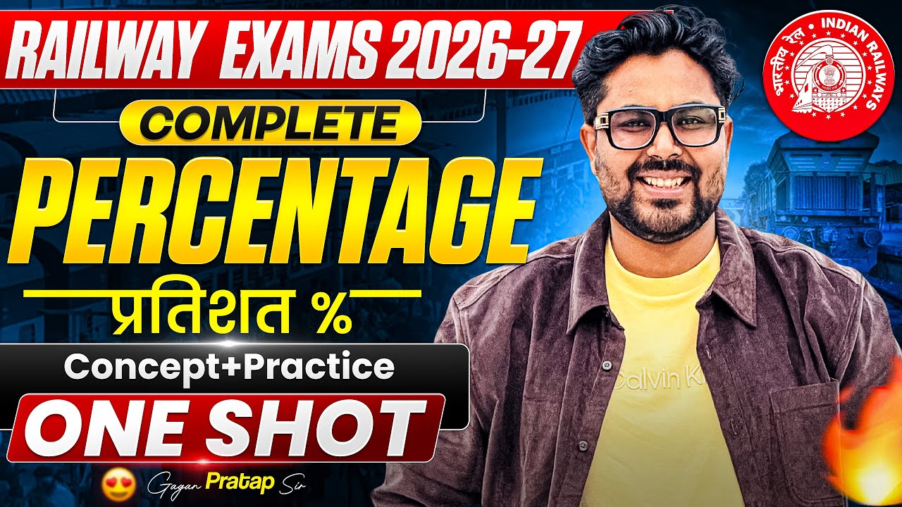 Railway Exams 2026-27 | Complete Percentage (प्रतिशत) One Shot 🔥 | by Gagan Pratap Sir #railway 