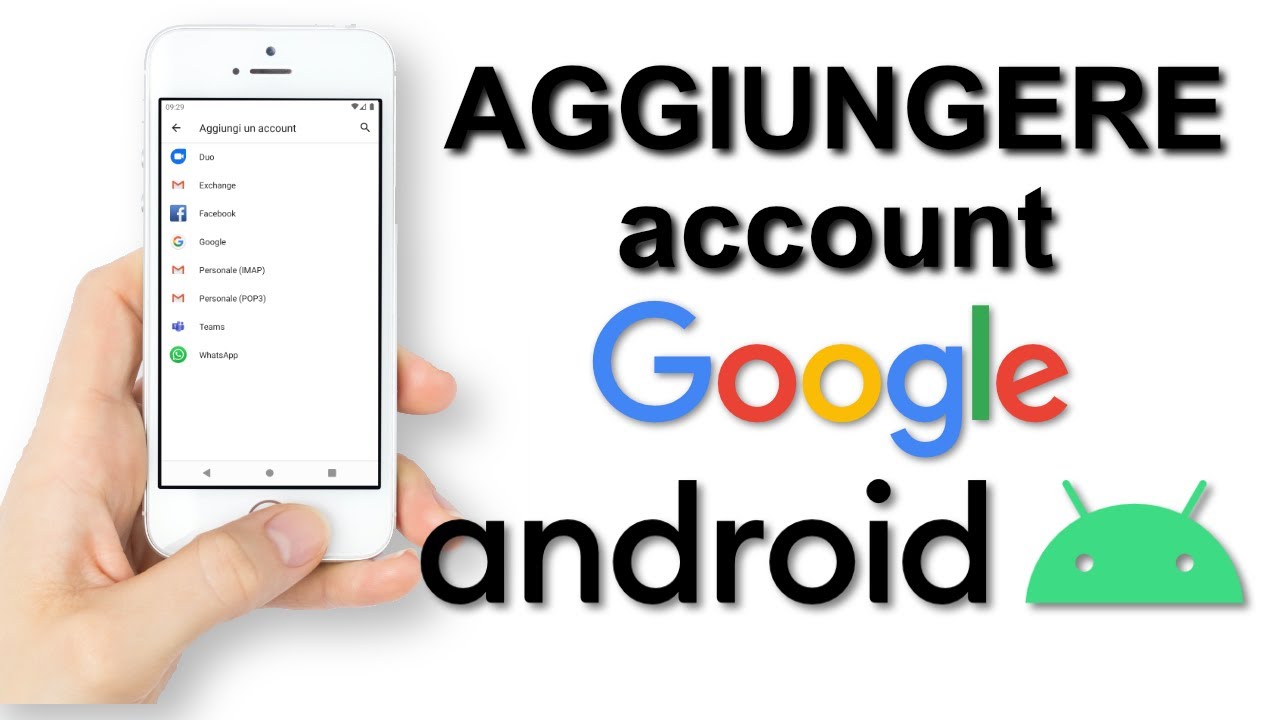 ANDROID - Come aggiungere un account Google aggiuntivo sullo smartphone