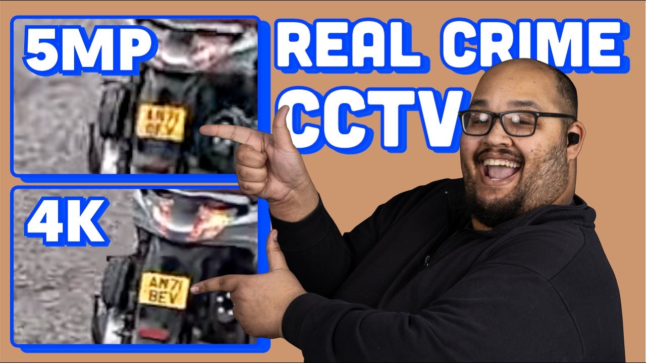 4K vs 5MP CCTV: Real Crime Footage Comparison