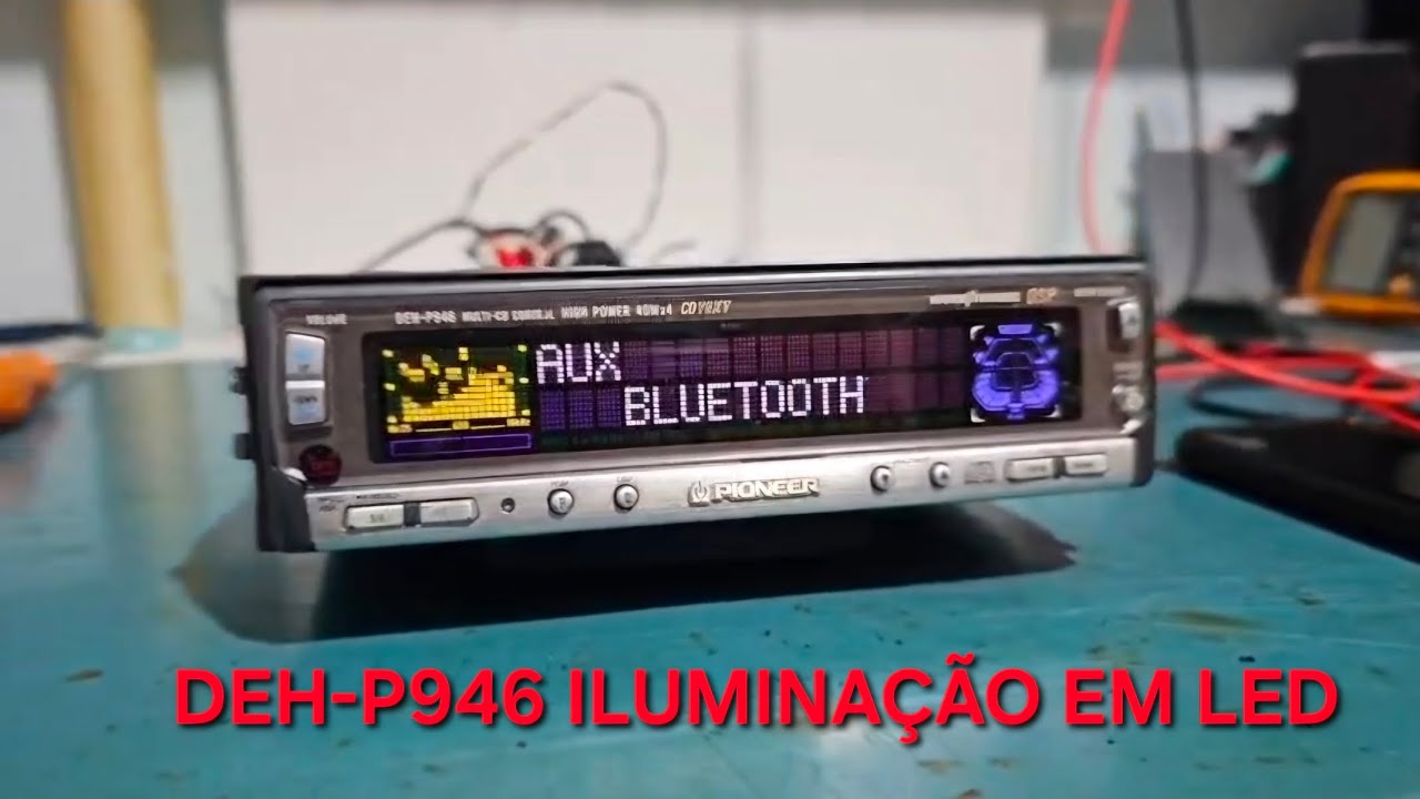 Iluminação em Led pioneer DEH-P946 problema com solução e Bluetooth interno 