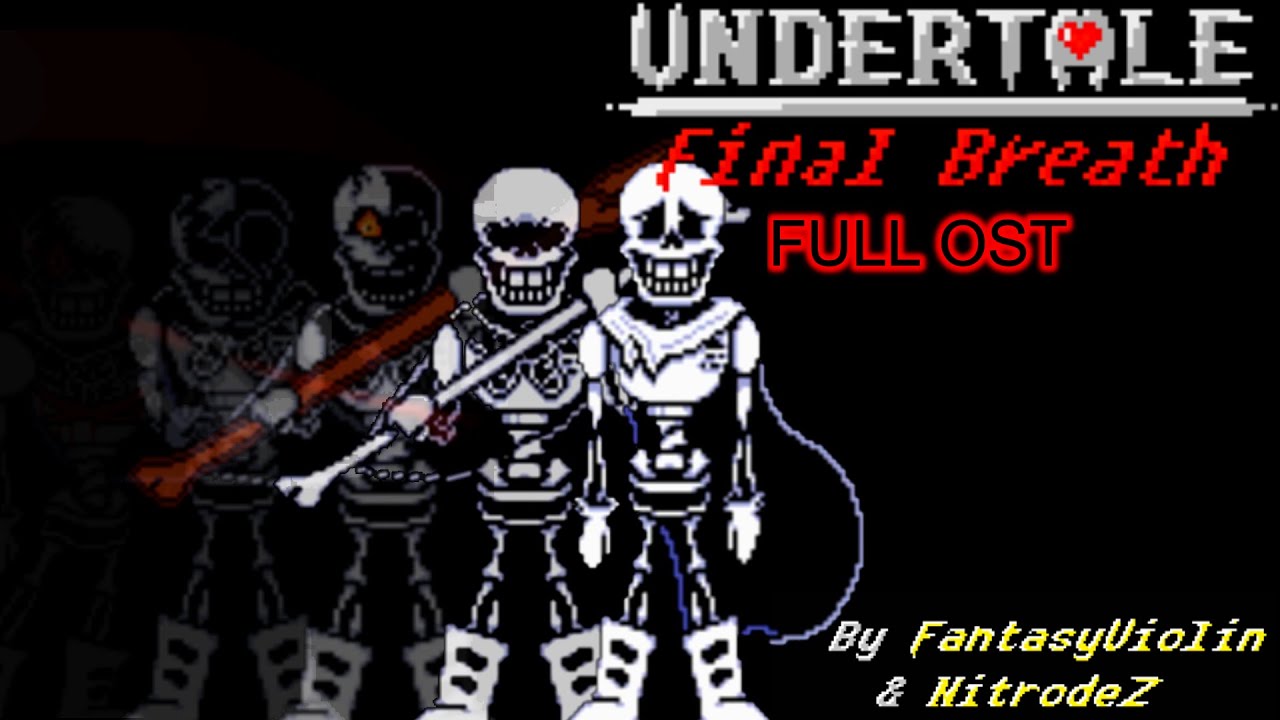 Undertale Last Breath: Papyrus Genocide Fight / Full Ost Animated (Fan Project)