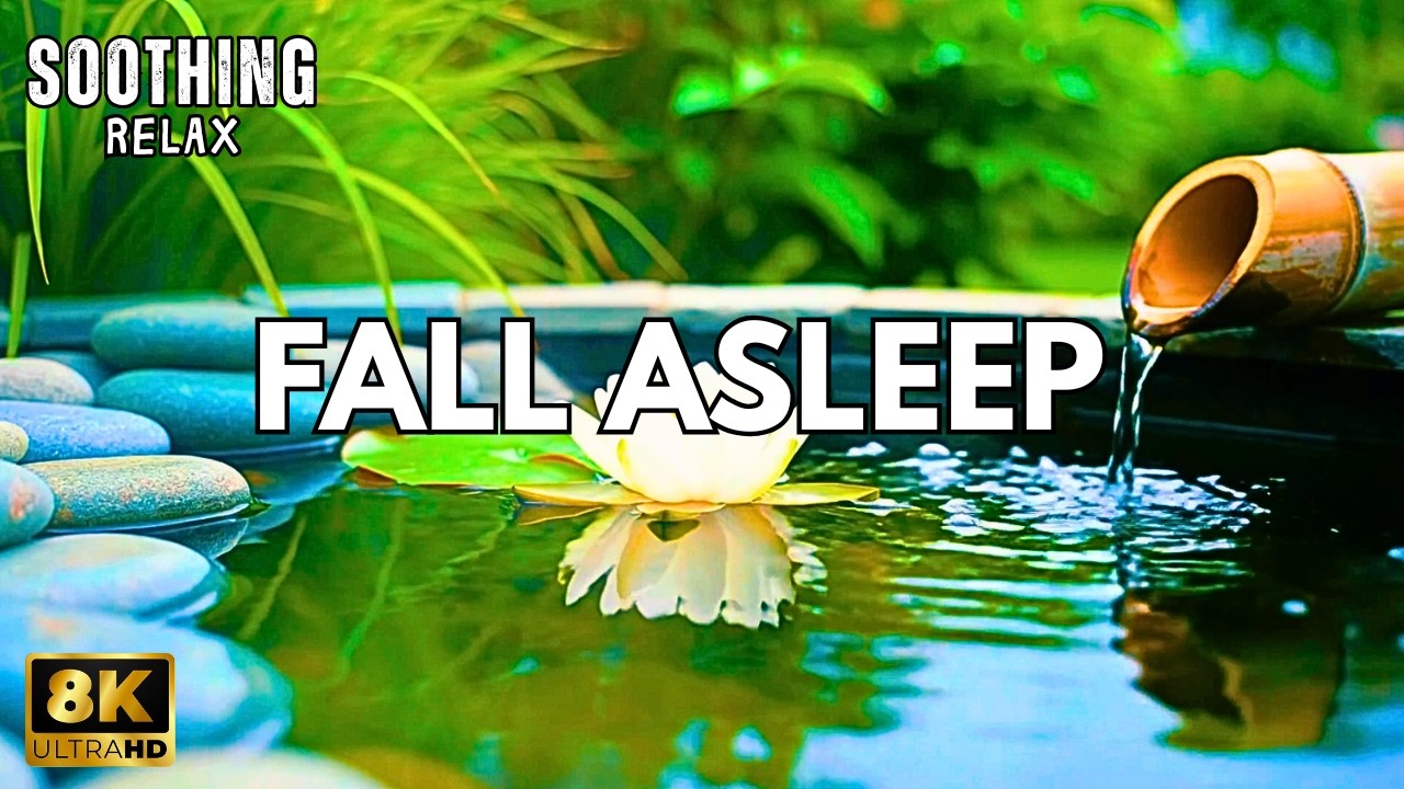 Green Nature Water Sounds for Sleep | Deep Sleep Relaxation Music | Relax Your Mind