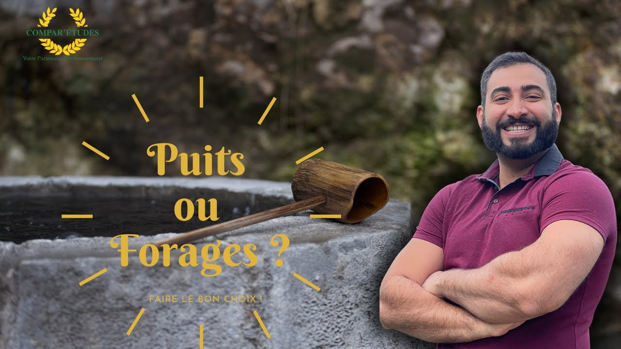 Creuser un puits ou un forage ? Avis & Conseils