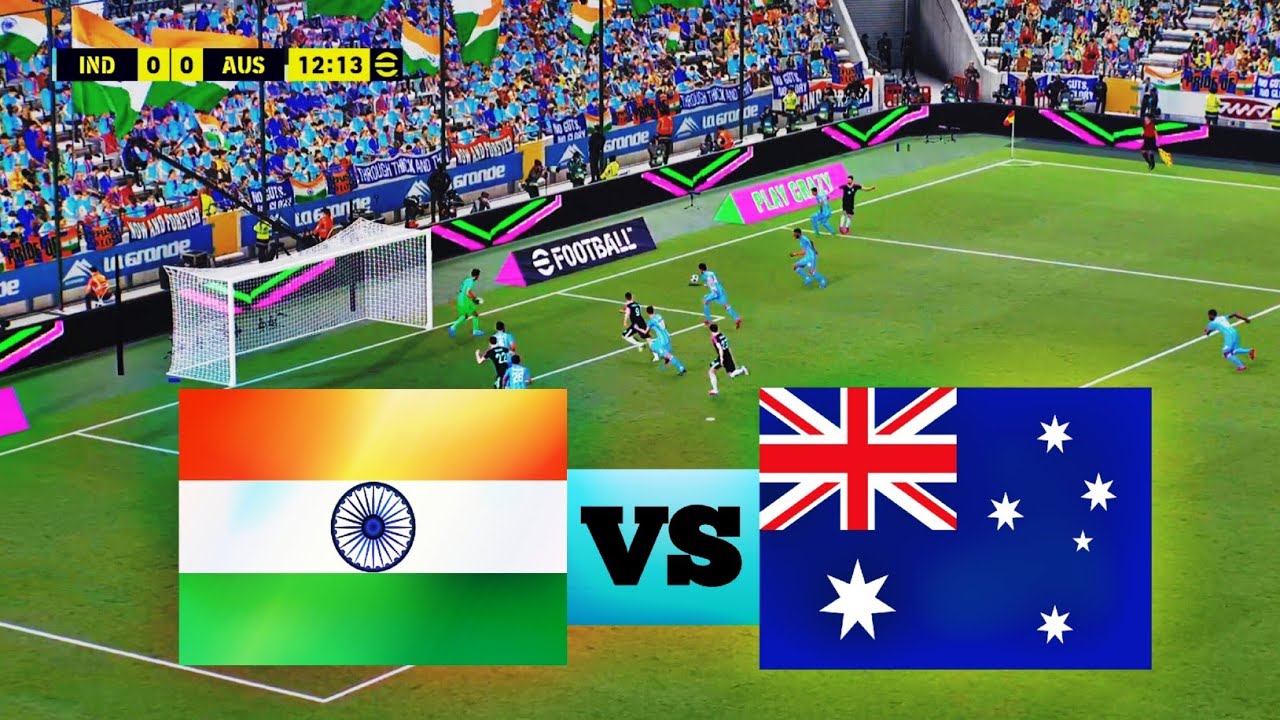 INDIA vs AUSTRALIA | 🇮🇳 भारत बनाम ऑस्ट्रेलिया 🇦🇺 | International Friendly Match | efootball Gameplay