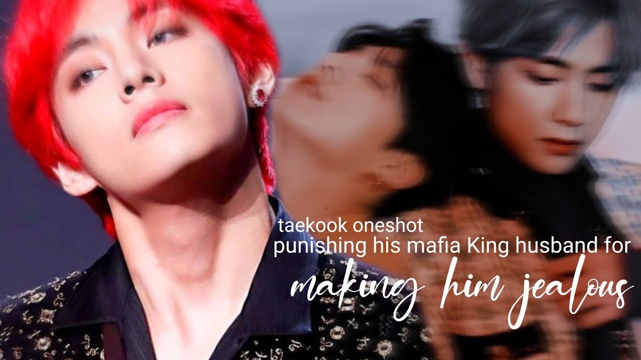 𝐭𝐚𝐞𝐤𝐨𝐨𝐤 𝐨𝐧𝐞𝐬𝐡𝐨𝐭 | ᴘᴜɴɪsʜɪɴɢ ʜɪs ᴍᴀғɪᴀ ᴋɪɴɢ ʜᴜsʙᴀɴᴅ ғᴏʀ ᴍᴀᴋɪɴɢ ʜɪᴍ ᴊᴇᴀʟᴏᴜs [ᴘᴏᴡᴇʀ ʙᴏᴛᴛᴏᴍ ᴋᴏᴏᴋ]