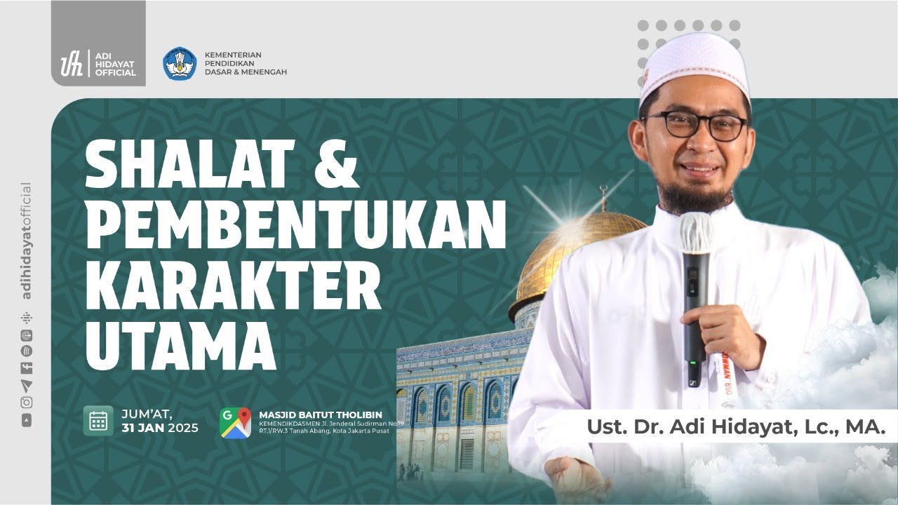 [LIVE] Pengkajian Isra' Mi'raj: Shalat dan Pembentukan Karakter Utama - Ustadz Adi Hidayat #PART1