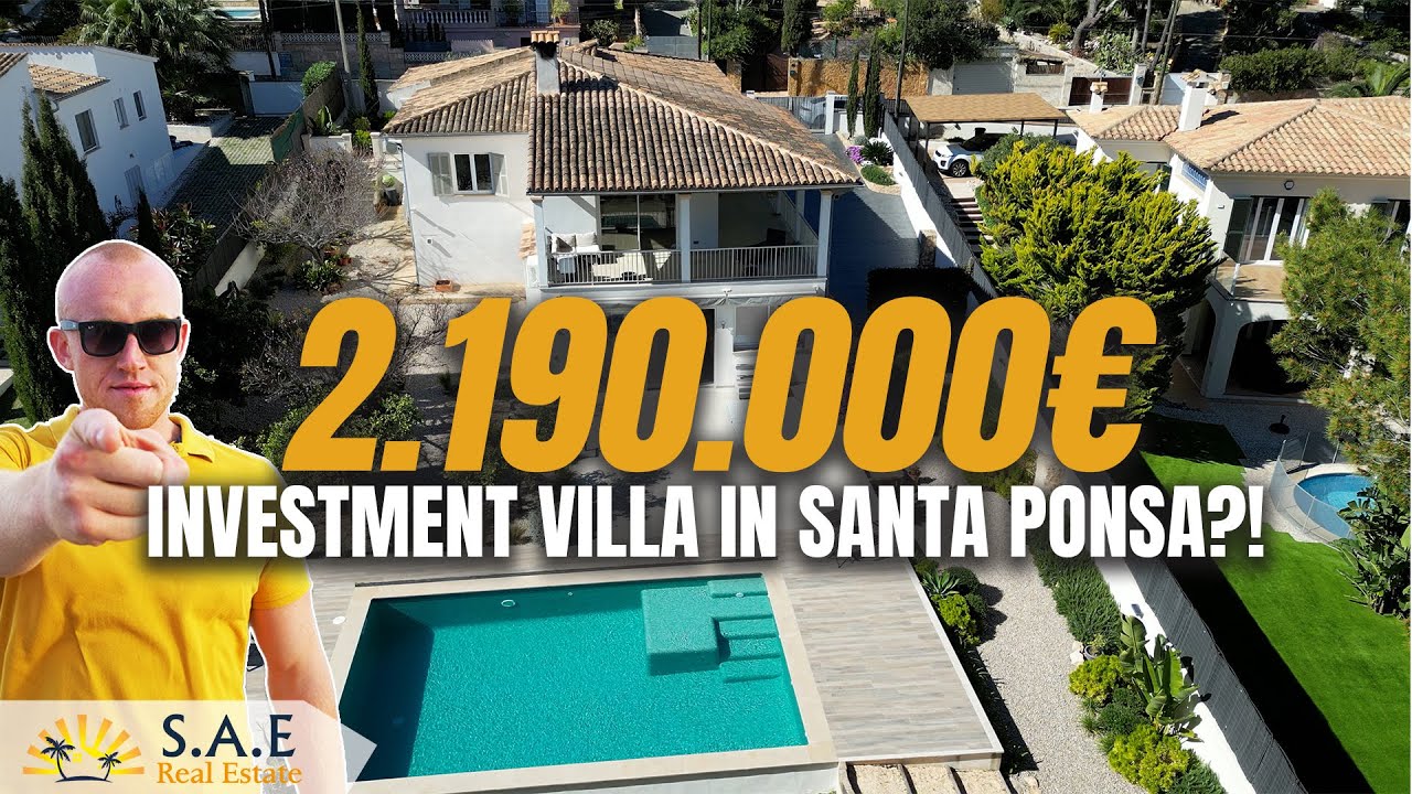 MALLORCA INVESTMENT VILLA IN SANTA PONSA?!