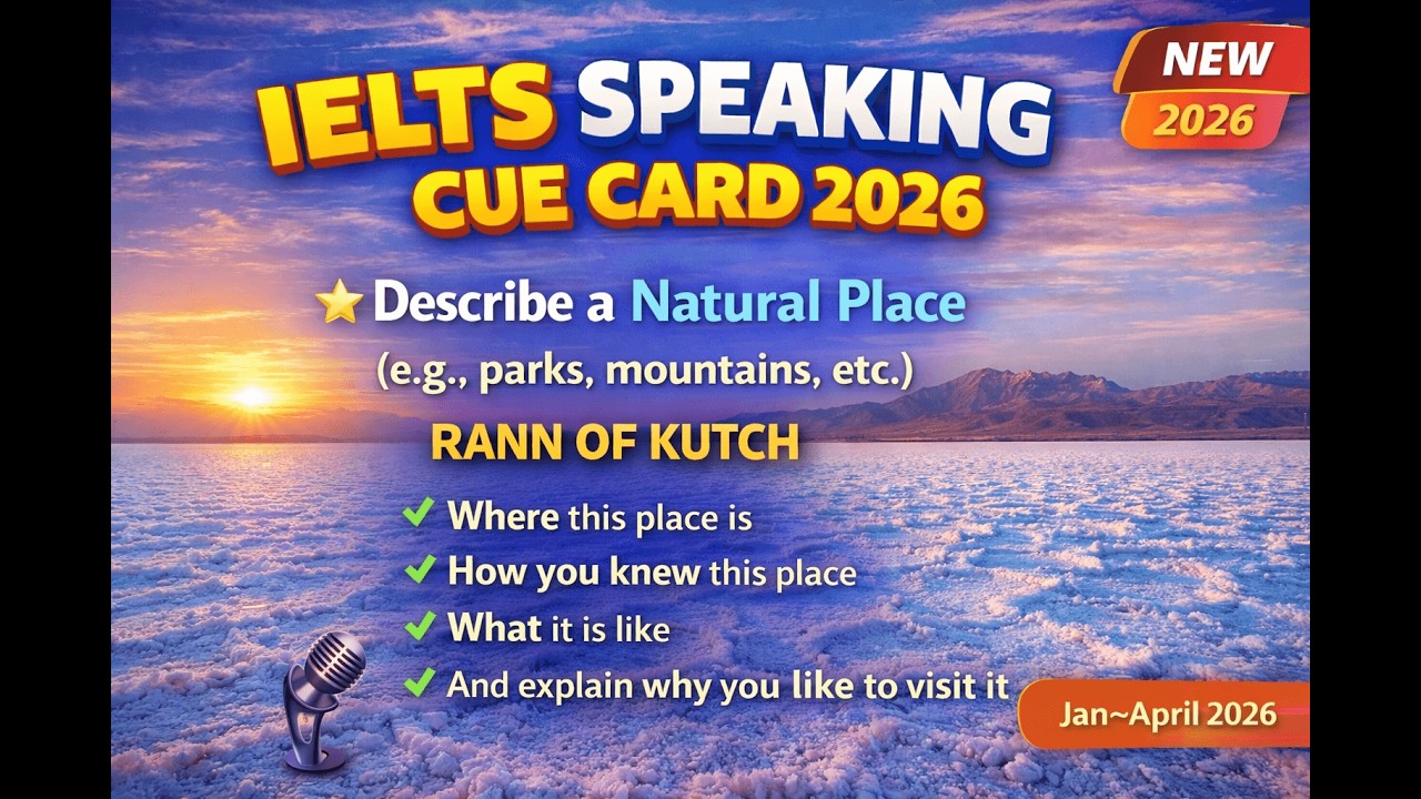 Describe a natural place (e.g. parks, mountains ) Cue card Jan-April 2026 with easy ideas #ielts 
