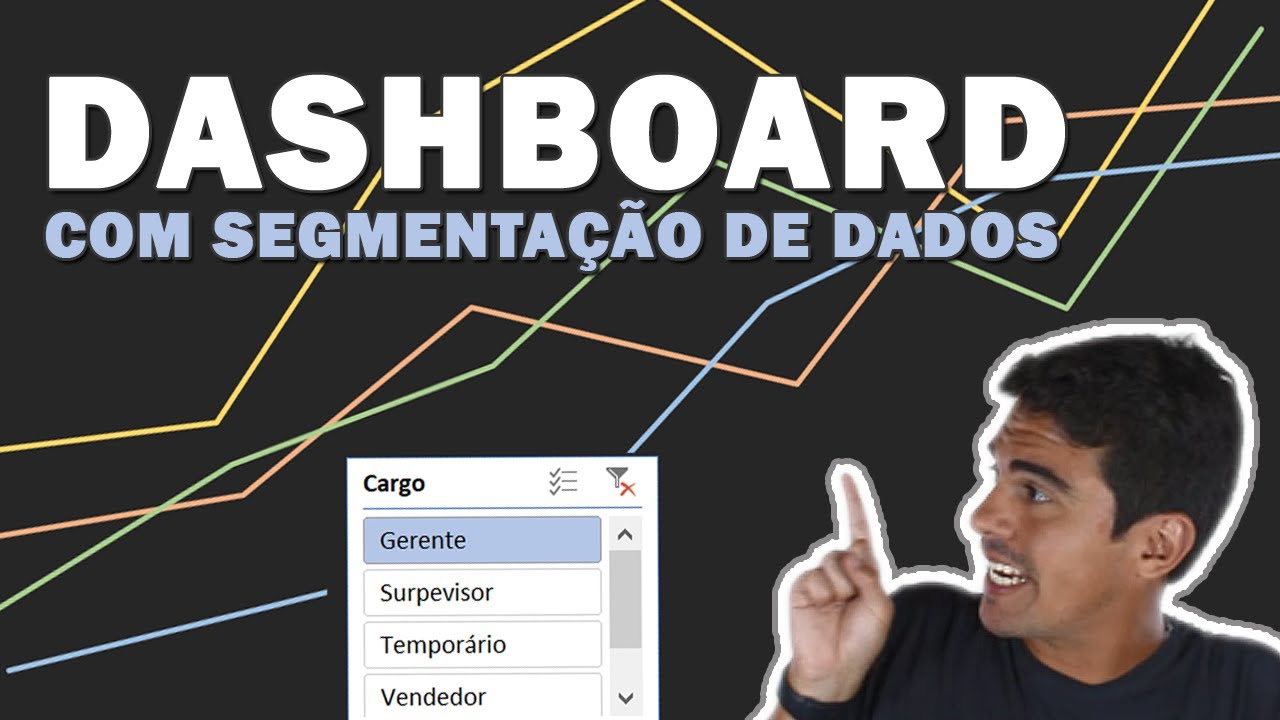 DASHBOARD no Excel com Tabela Dinâmica e Segmentação de Dados