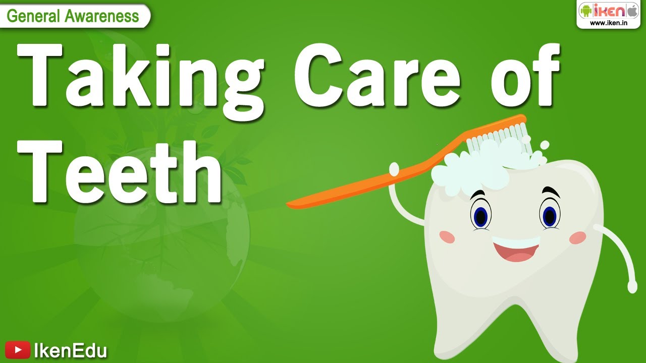Taking Care of Teeth | Junior KG Hygiene | iKen