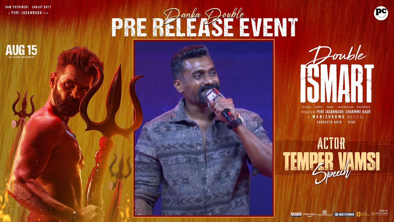 Actor Temper Vamsi Speech At Double ISMART Danka Double Pre-Release Event | YouWe Media