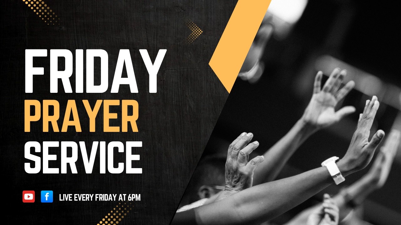 FRIDAY PRAYER SERVICE