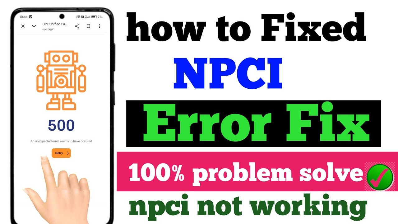 How to fix NPCI 500 An unexpected error seems to have occurred | npci website not working | npci 
