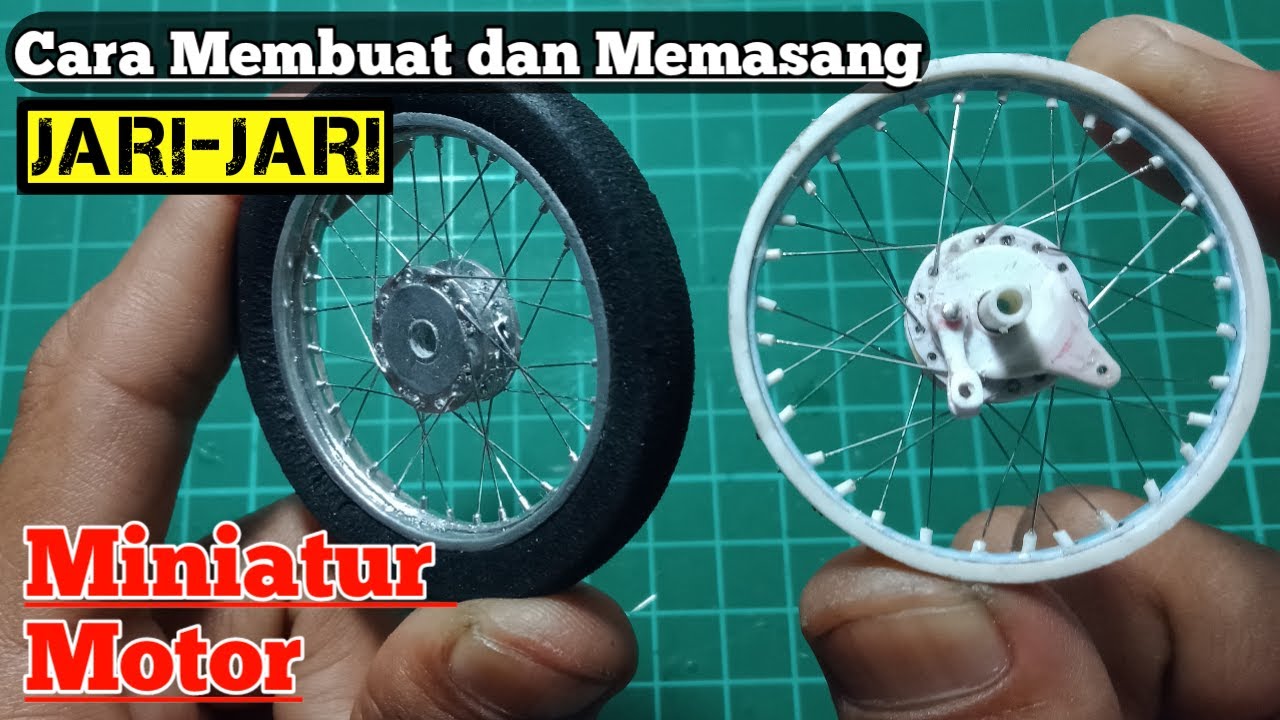 cara membuat miniatur motor | memasang jari jari