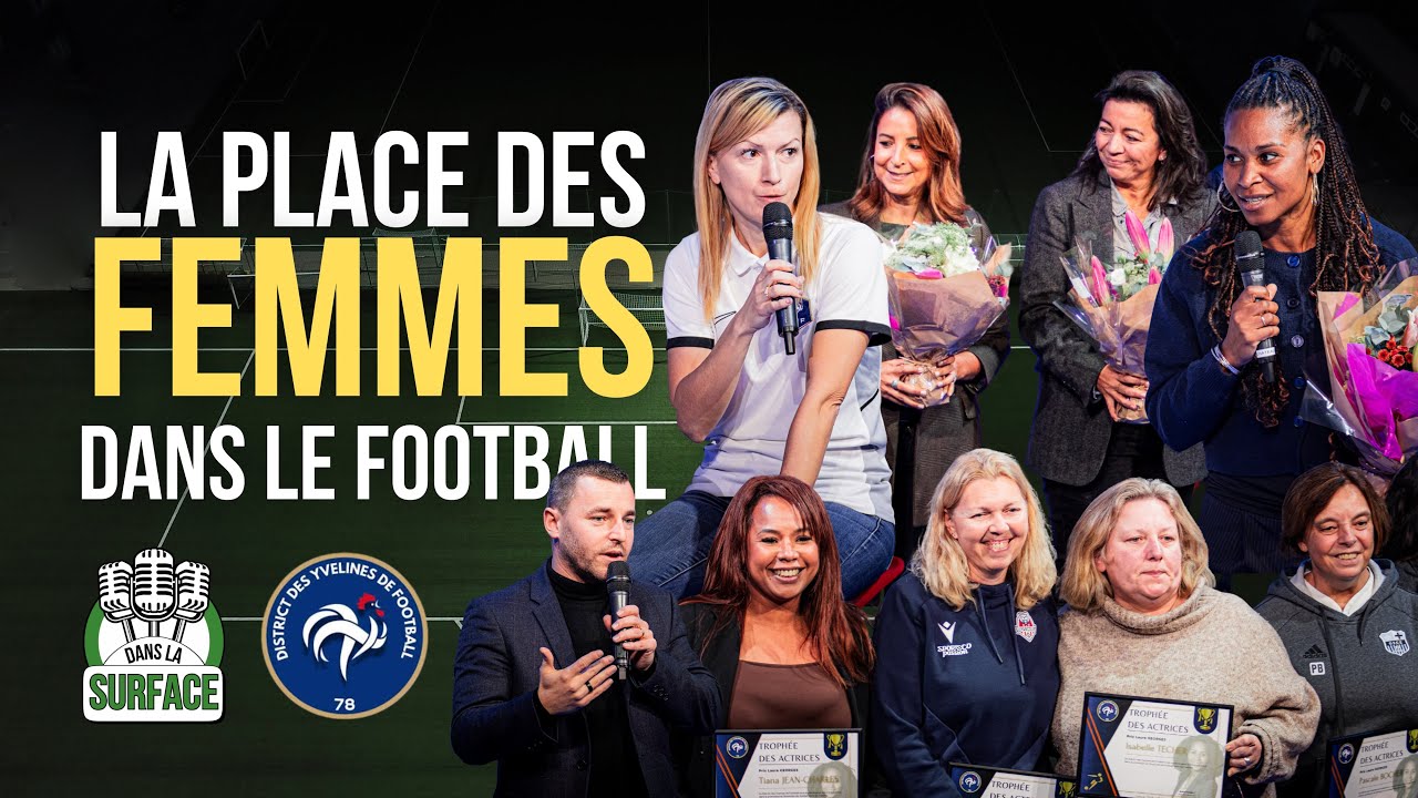 LA PLACE DES FEMMES DANS LE FOOTBALL (Laura Georges, Ilhame Atillah, C&eacute;cile Bessi&egrave;re, Amel Bouzoura)