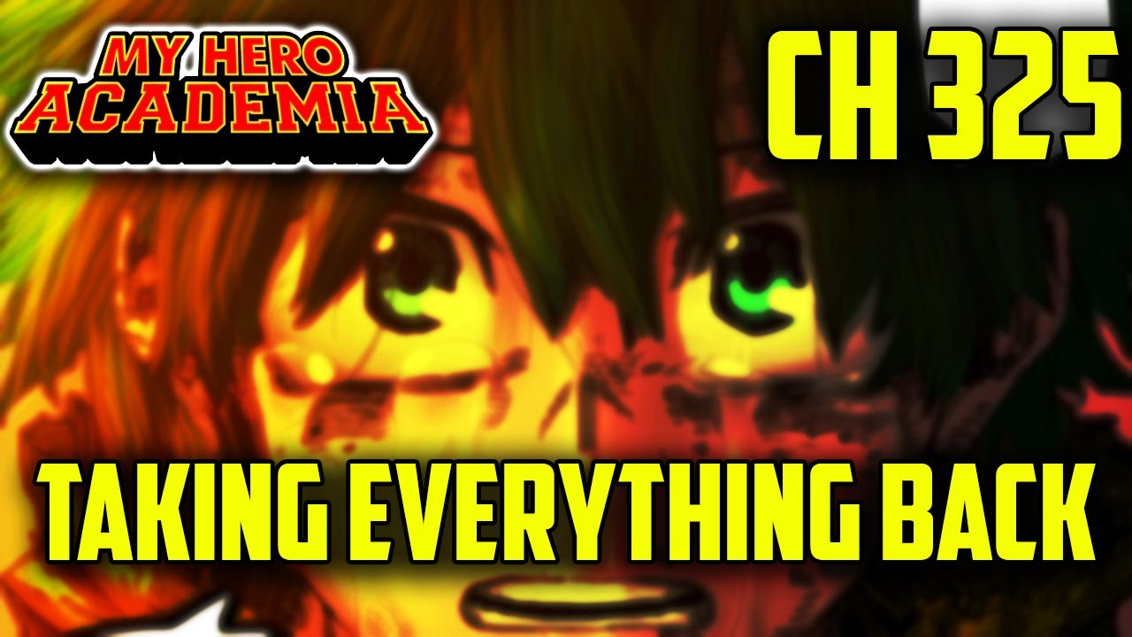 Taking EVERYTHING back from the Villains | My Hero Academia Chapter 325 review | Page-by-Page