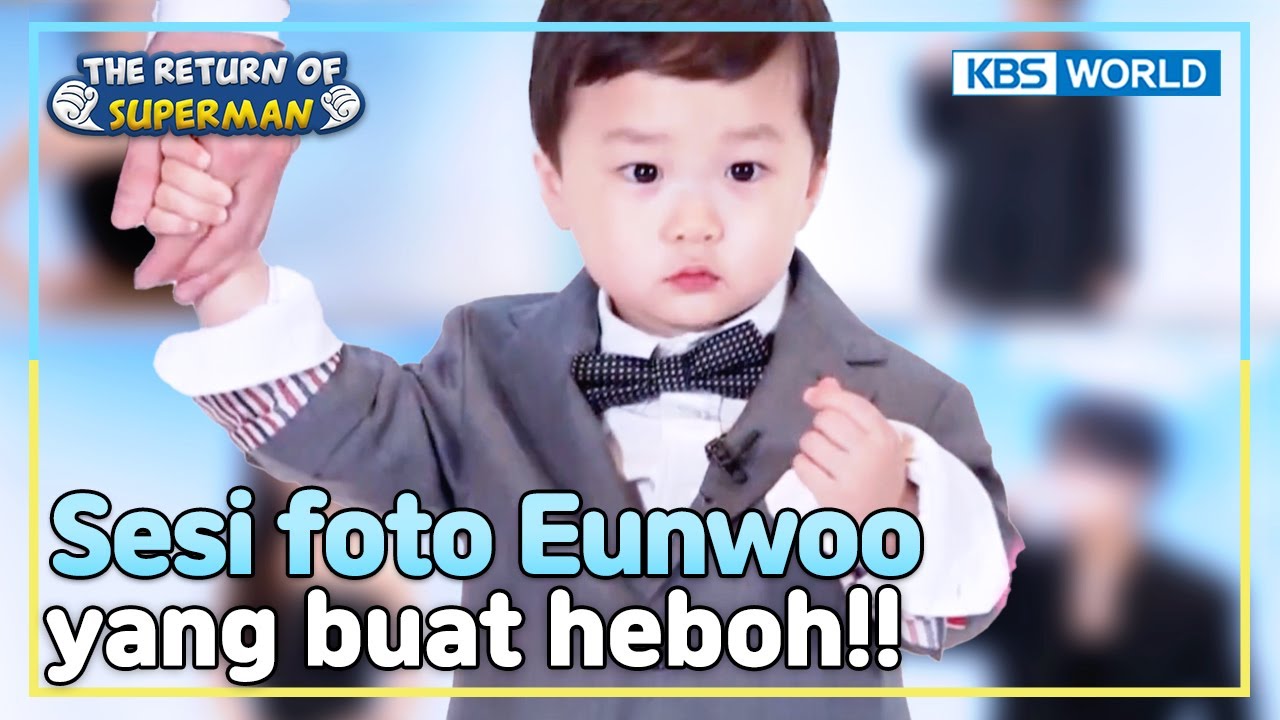 [IND/ENG] Viral di medsos!! Sesi foto Eunwoo yang bikin meleleh | The Return of Superman | KBS WORLD