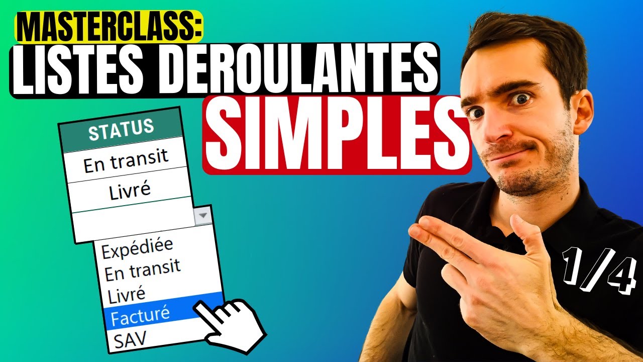 Excel : créer une LISTE DÉROULANTE comme un PRO ! (Masterclass 1/4)