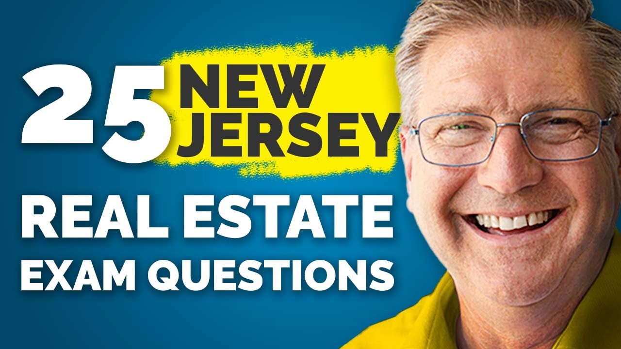 25 New Jersey Real Estate Exam Practice Questions