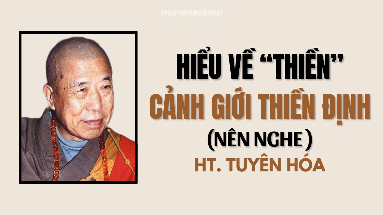 Ai chưa rõ về THIỀN nên nghe bài giảng này của hòa thượng TUYÊN HÓA | Phật Pháp Nhiệm Mầu