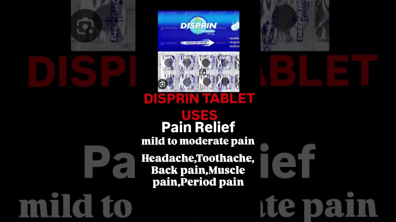 DISPRIN TABLET USES 