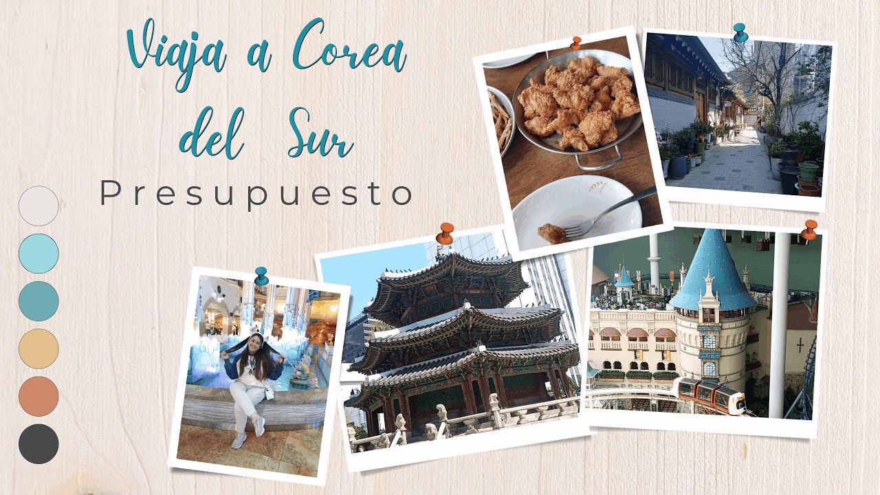 ¿Cuánto cuesta Viajar a COREA DEL SUR?| Vuelos, hoteles, comida y todo lo que necesitas saber | KO 🤞