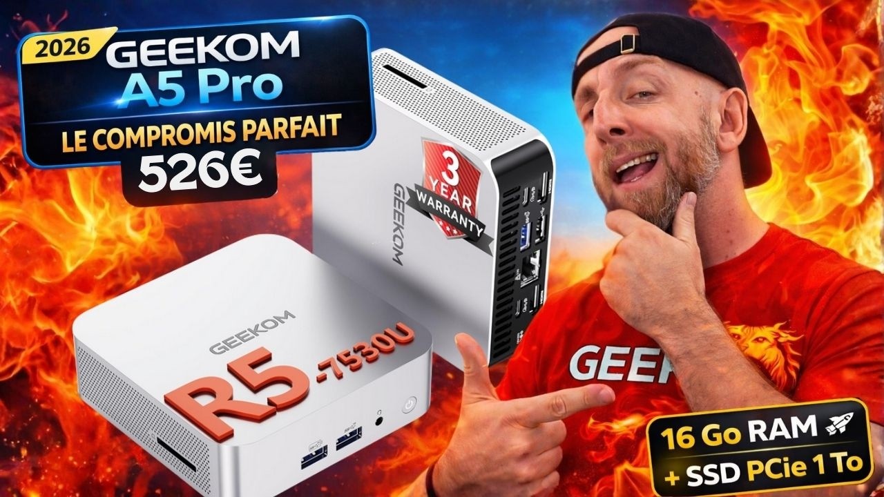 GEEKOM A5 Pro 2026 : le compromis parfait, mini PC Ryzen 5 compact, puissant et évolutif à 526€