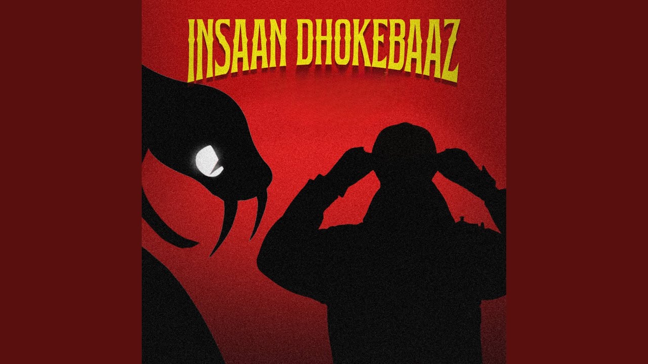 Insaan Dhokebaaz