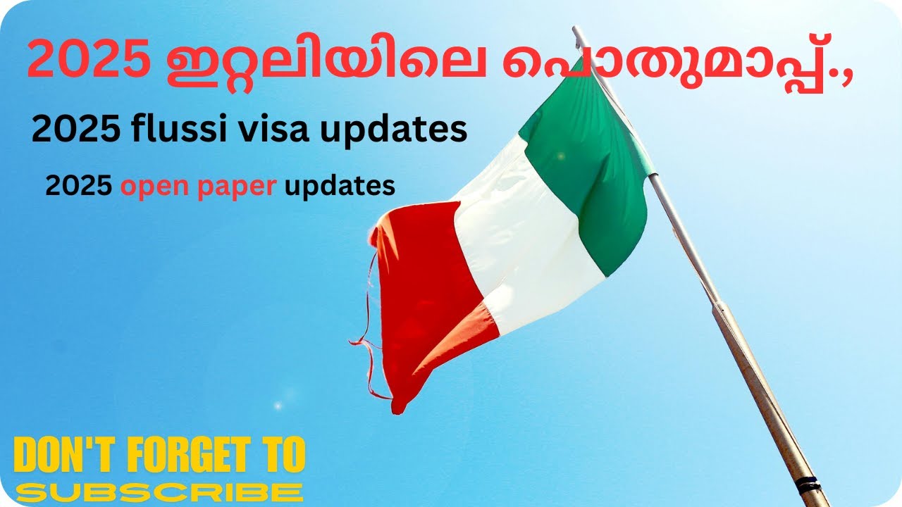ITALY FLUSSI VISA RESULTS 2025 | ITALY VISA MALAYALAM ABOUT OPEN PAPER #italy #workpermit #flussi
