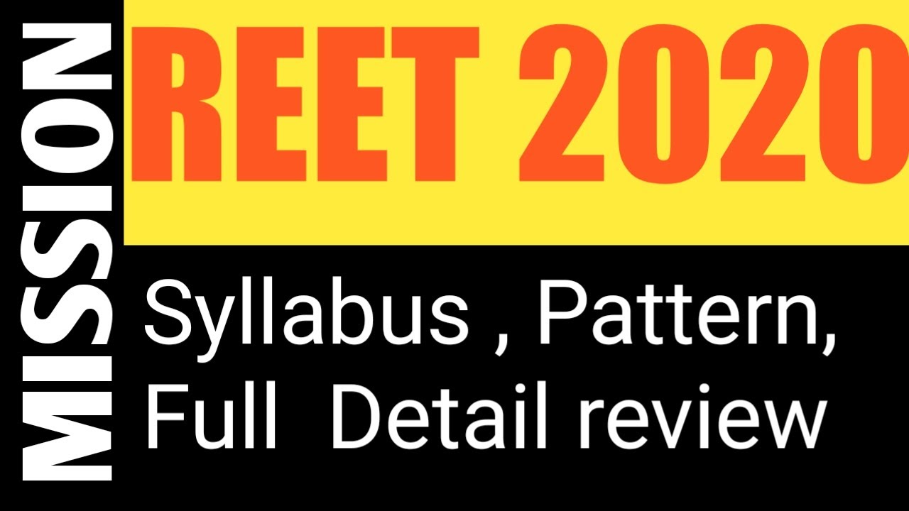 REET 2020 Syllabus, Pattern, Full Detail Review
