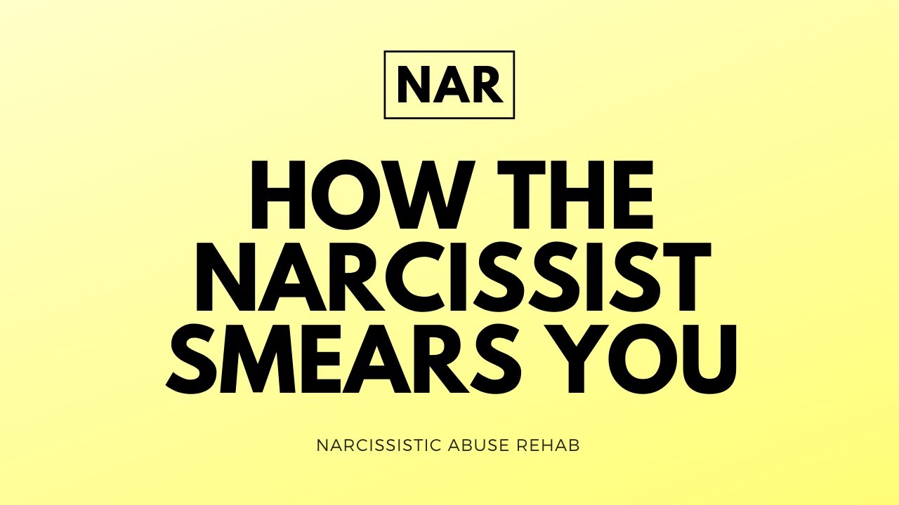 How the Narcissist's Smears You ♠ (Smear Campaign)