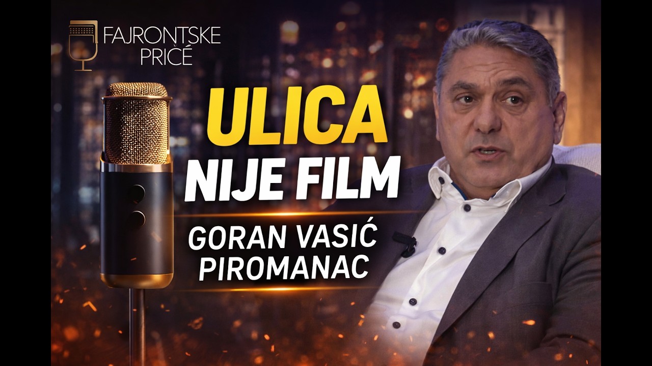 ŽIVOT NA ULICI NIJE FILM – Goran Vasić Piromanac | Fajrontske Priče