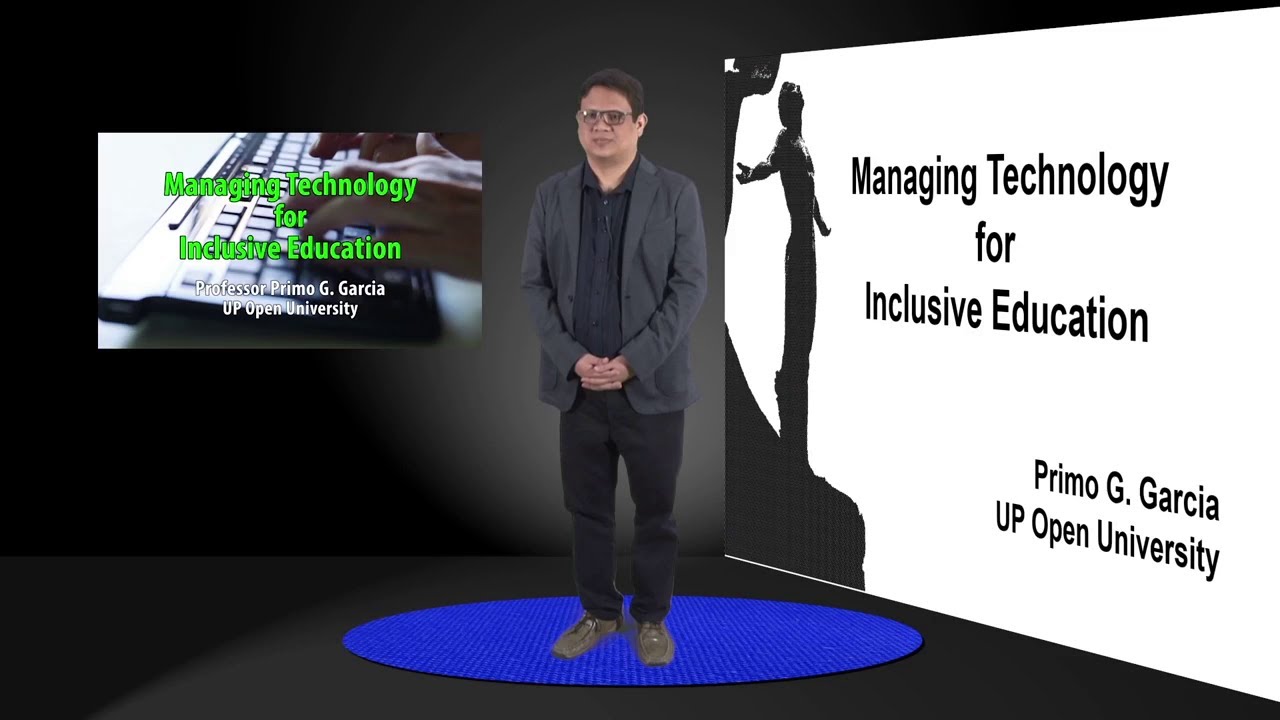 Managing Technology for Inclusive Education | Dr. Primo G. Garcia