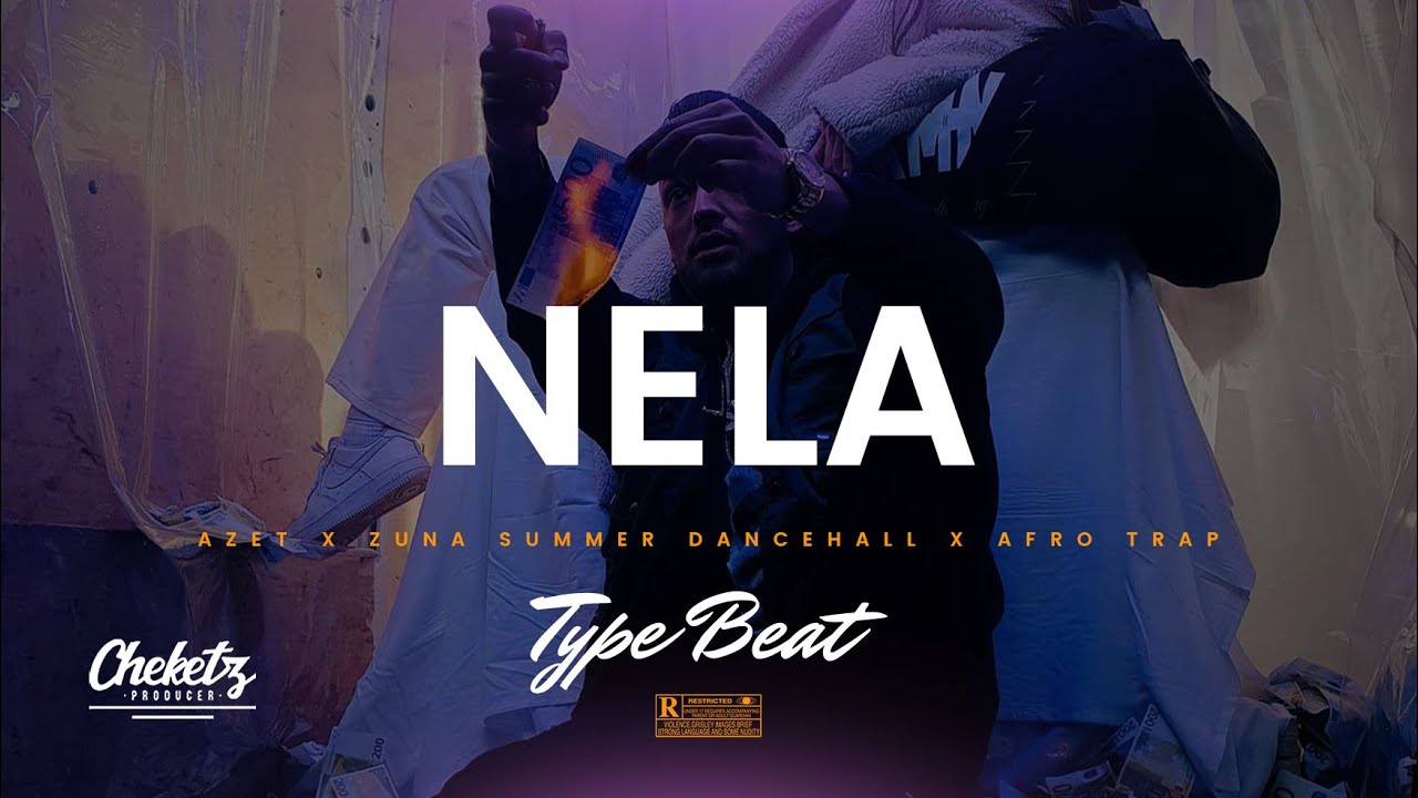 Type Beat Azet x Zuna “Nela” – Summer Guitar Dancehall x Afro Trap Instrumental