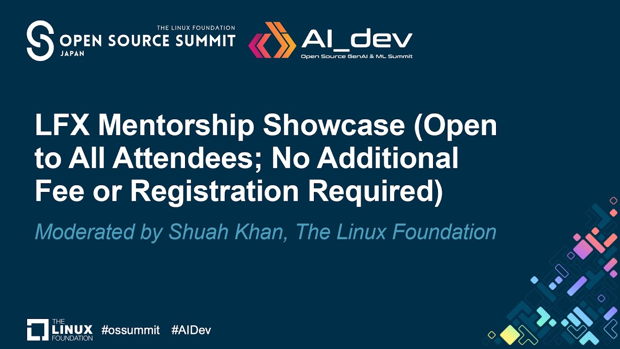 LFX Mentorship Showcase - Moderated by Shuah Khan, The Linux Foundation