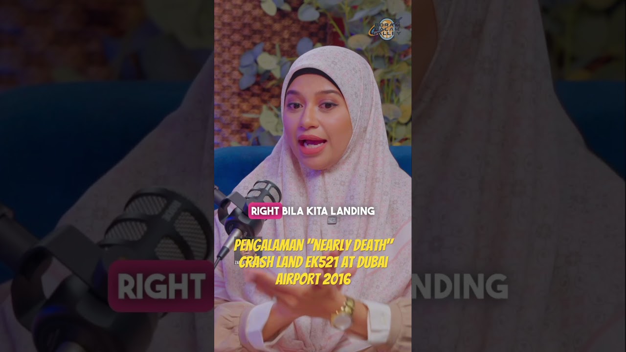 Putri Share Pengalaman Beliau Sewaktu Crash Land dalam tragedy EK521 #borakdalamgalley #ek521