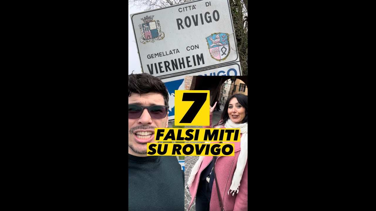 I 7 FALSI MITI SU ROVIGO