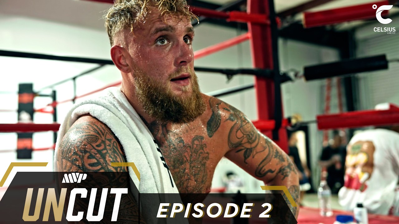 Jake Paul vs Mike Perry: MVP Uncut Series - Episode 2