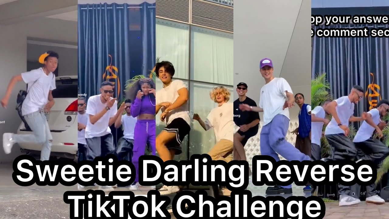 Sweetie Darling Tiktok Reverse Challenge // Tiktok Dance Compilation #tiktok #tiktoktrending #dance