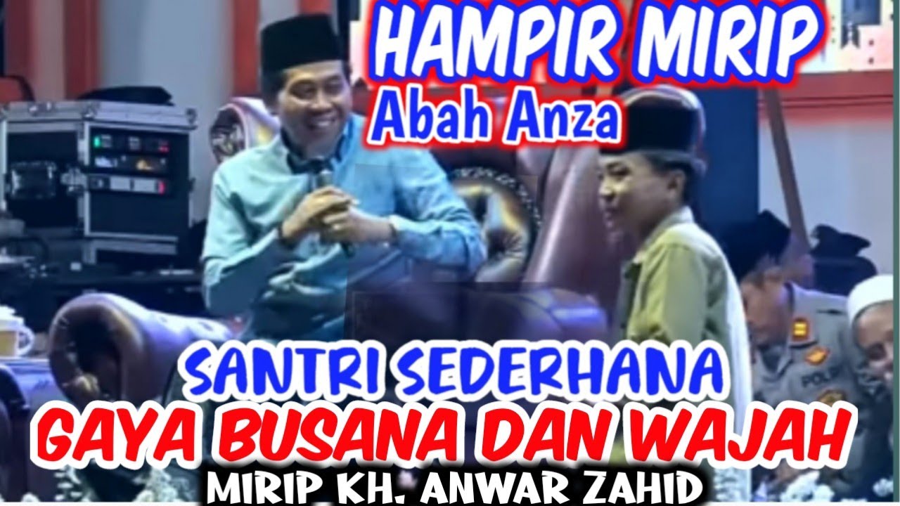 Best Momen Bikin Heboh Santri ini Hampir Mirip KH. Anwar Zahid