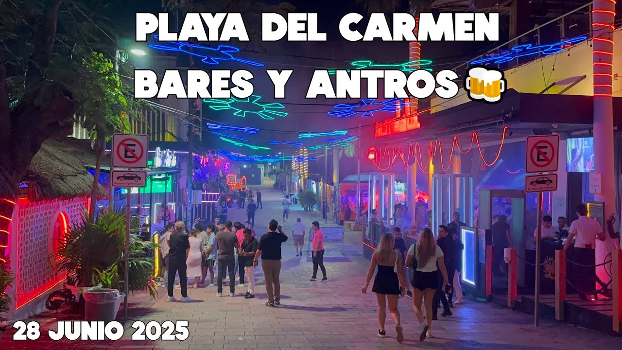 Playa Del Carmen Vida Nocturna Entrando a Los Bares y Precios🔴Quinta Avenida Junio 2025