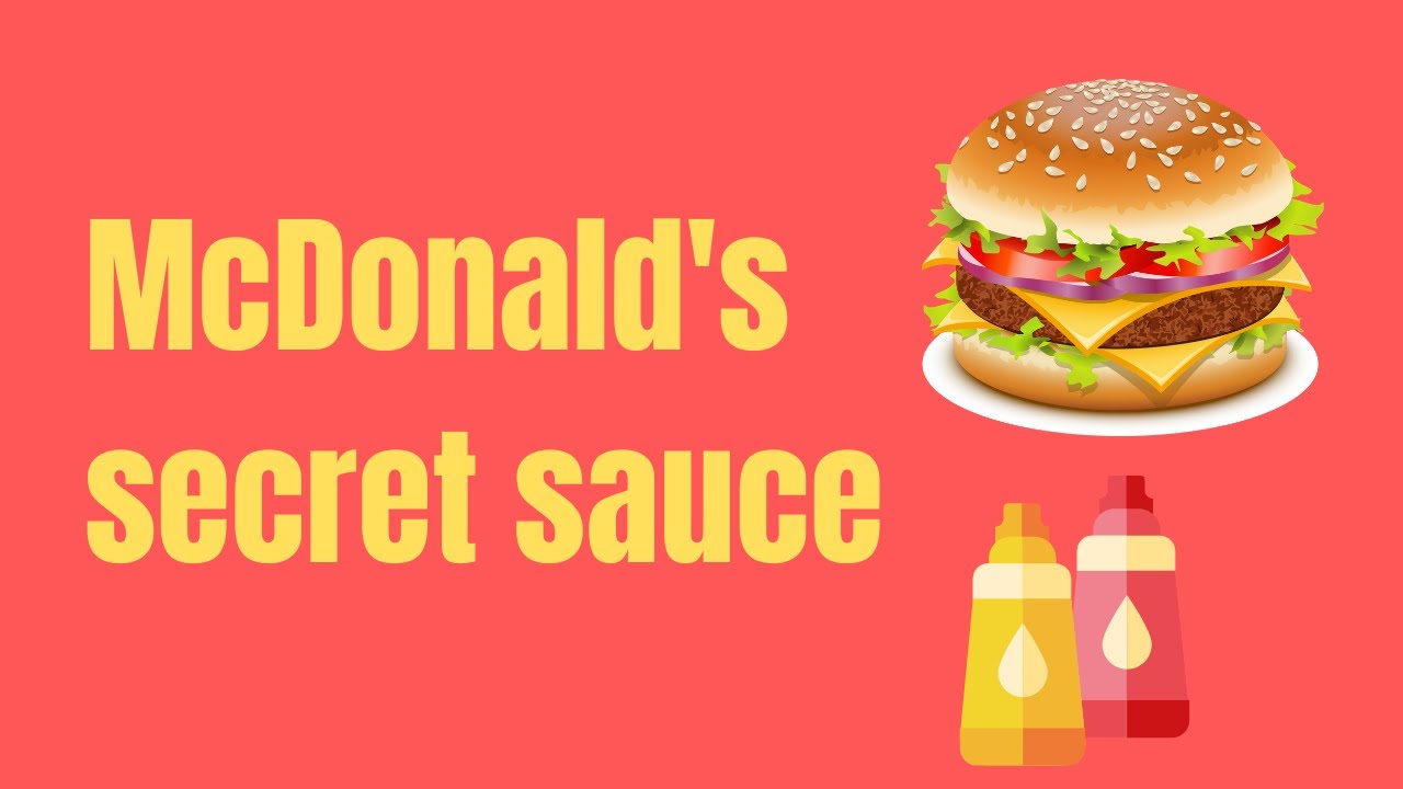 McDonald secret sauce | Secret revealed